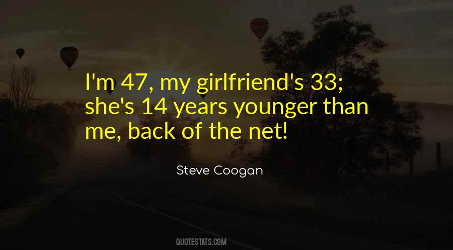 Steve Coogan Quotes #917804
