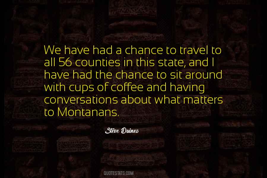 Steve Daines Quotes #1304996