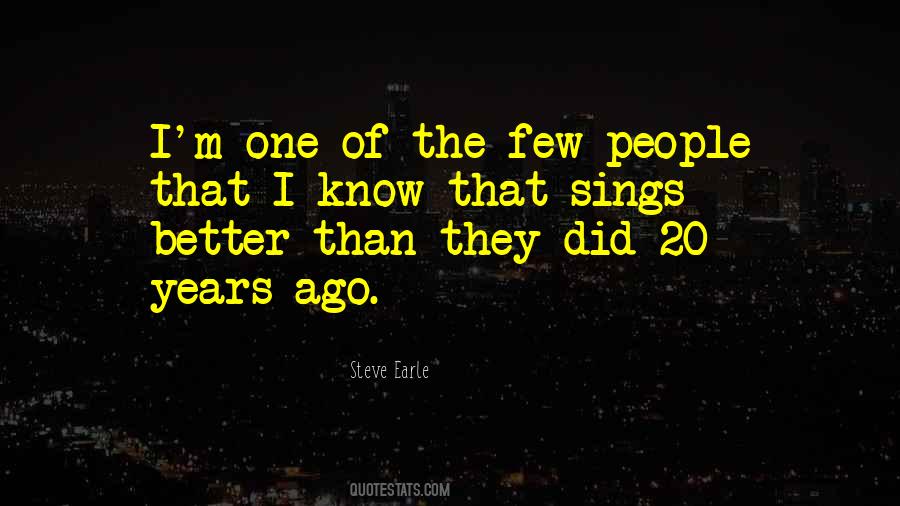 Steve Earle Quotes #1281140