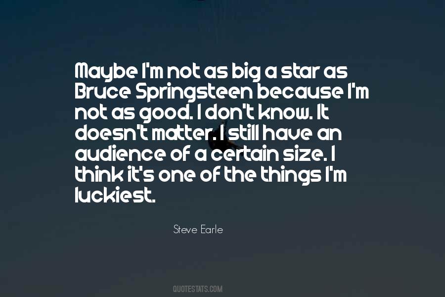 Steve Earle Quotes #1546031