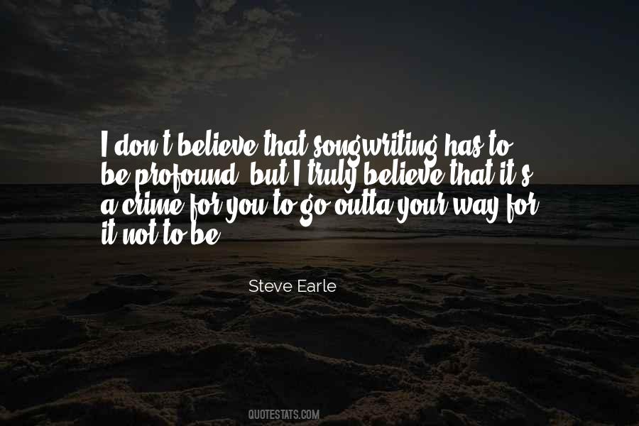 Steve Earle Quotes #1660905