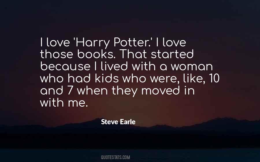 Steve Earle Quotes #1809449