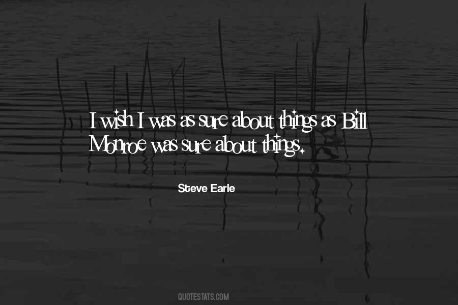 Steve Earle Quotes #914583