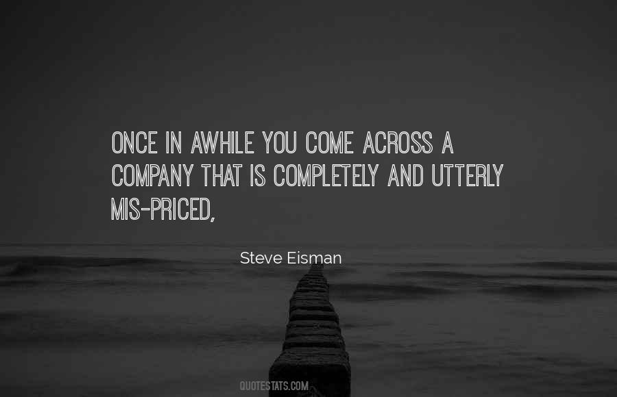 Steve Eisman Quotes #74576 Steve Eisman Quotes #74576