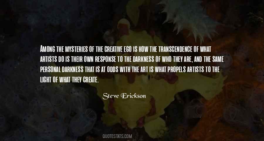 Steve Erickson Quotes #1015698