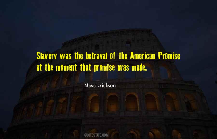 Steve Erickson Quotes #1380203