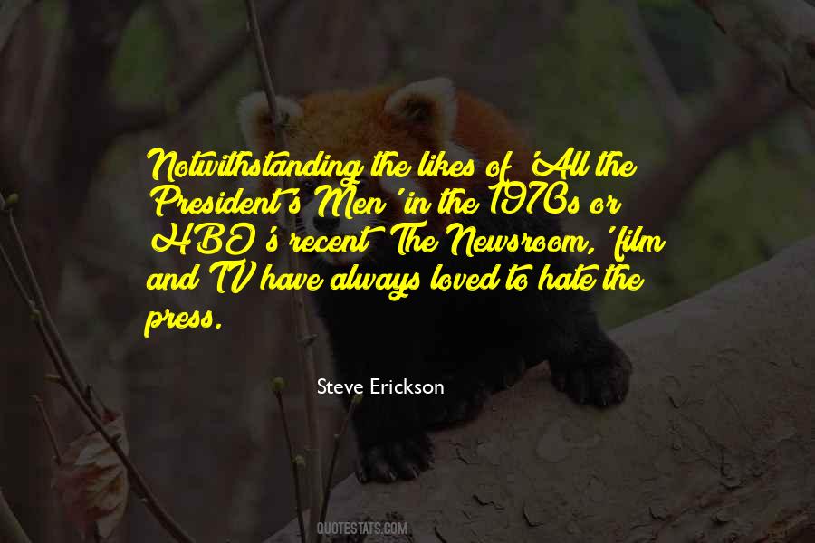 Steve Erickson Quotes #1614059