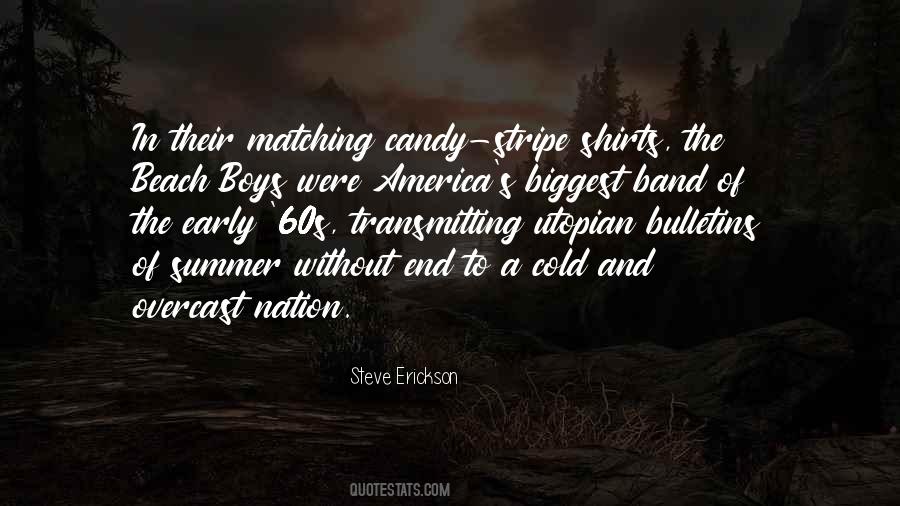 Steve Erickson Quotes #302546