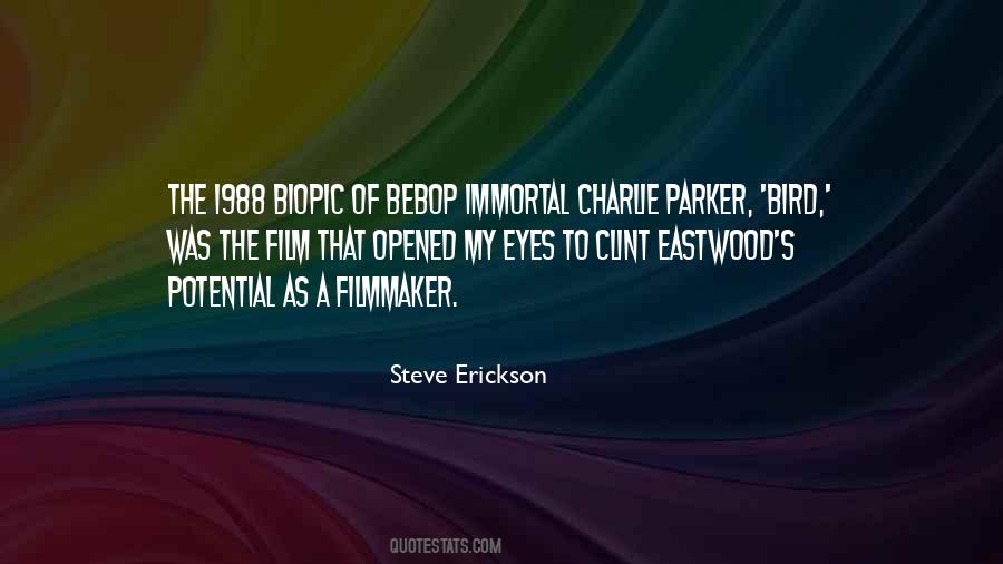 Steve Erickson Quotes #447094