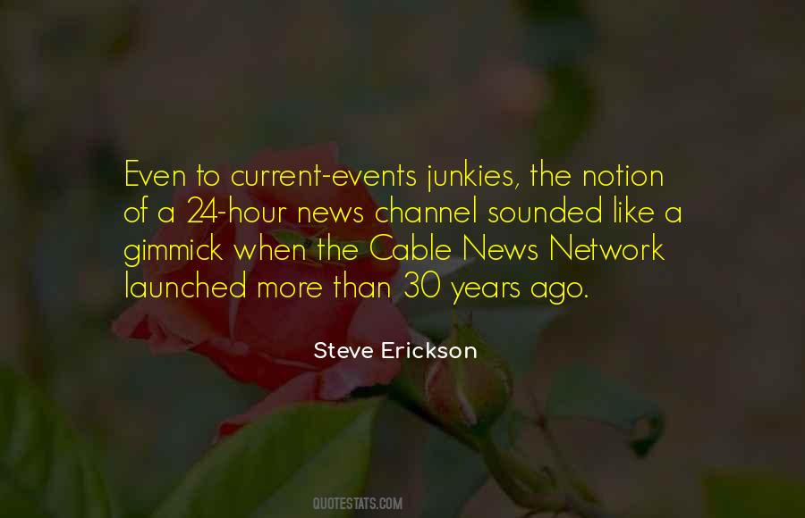 Steve Erickson Quotes #551945