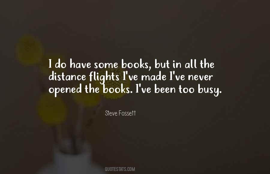 Steve Fossett Quotes #706535