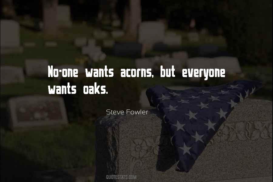 Steve Fowler Quotes #599460