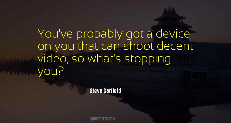 Steve Garfield Quotes #1566202