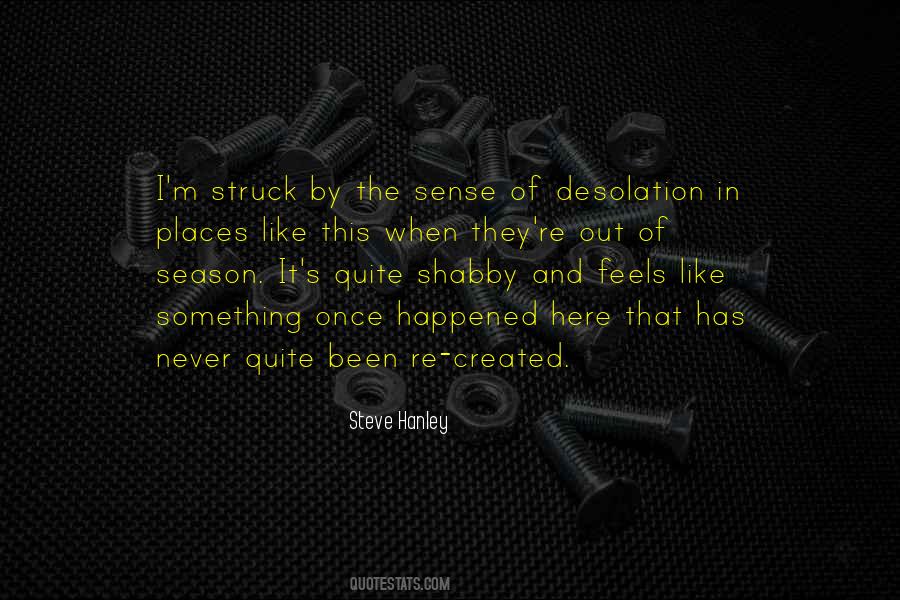 Steve Hanley Quotes #1164204 Steve Hanley Quotes #1164204