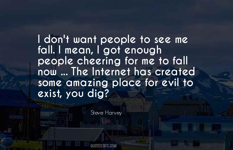Steve Harvey Quotes #1837762