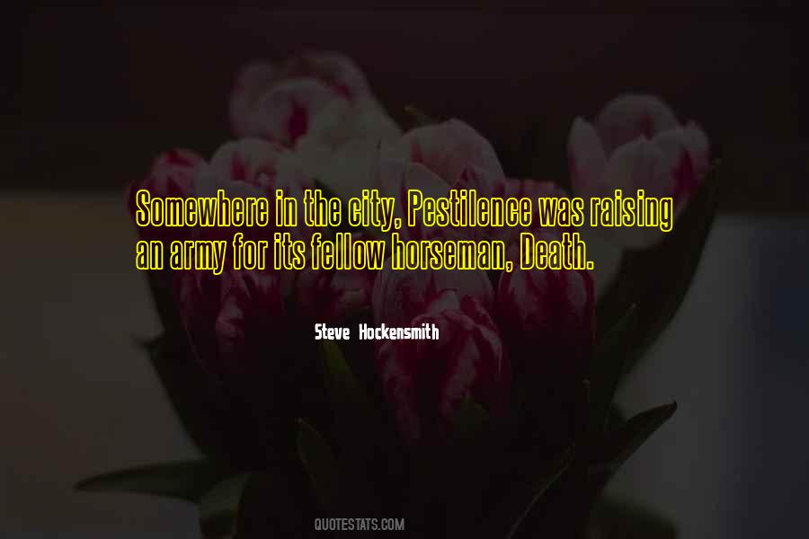 Steve Hockensmith Quotes #1251257