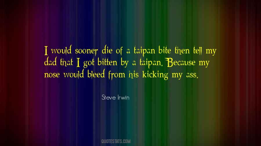 Steve Irwin Quotes #1059887