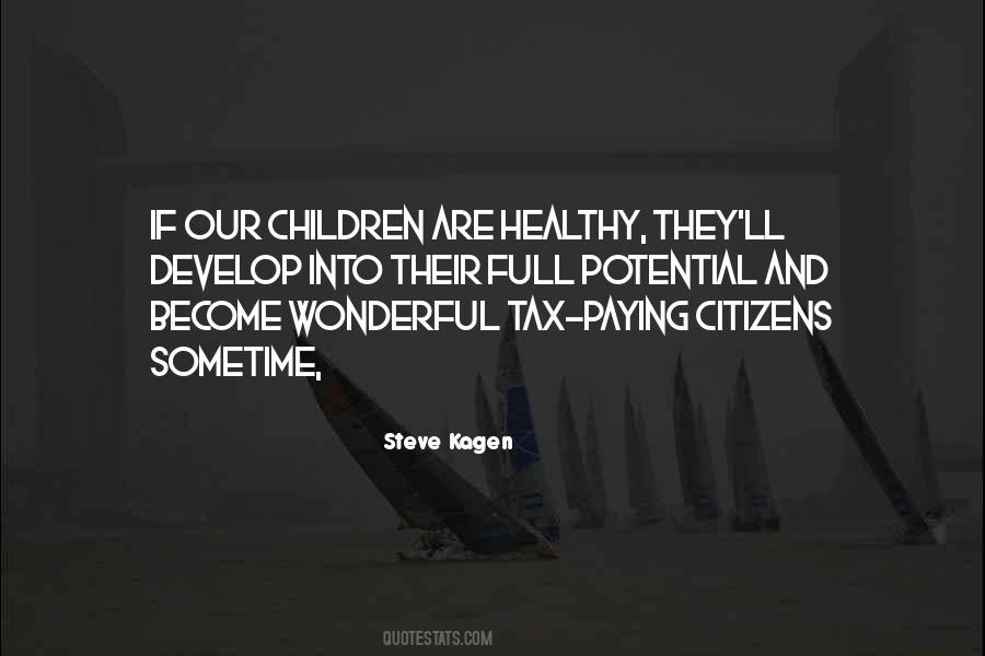 Steve Kagen Quotes #372296
