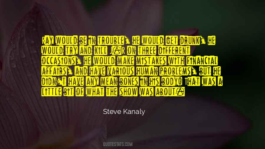 Steve Kanaly Quotes #1106087