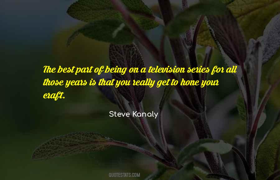 Steve Kanaly Quotes #1517467