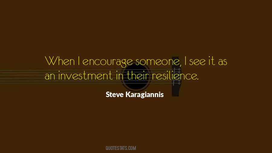 Steve Karagiannis Quotes #1278171