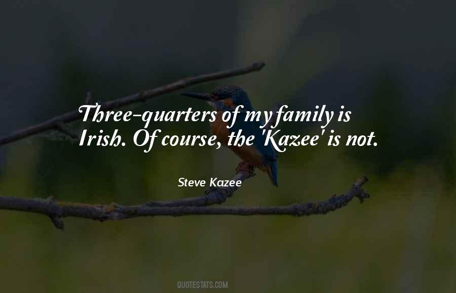 Steve Kazee Quotes #1615674