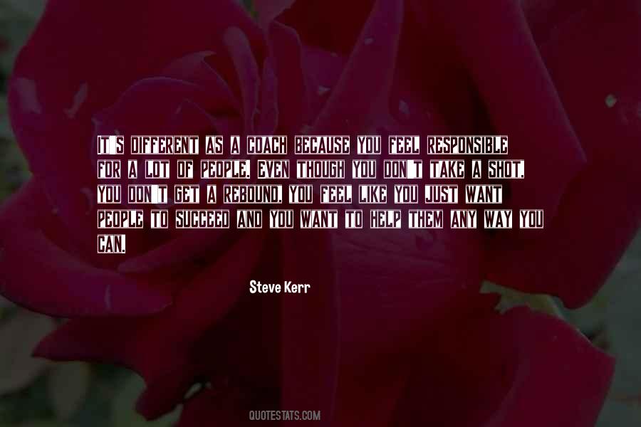 Steve Kerr Quotes #502402
