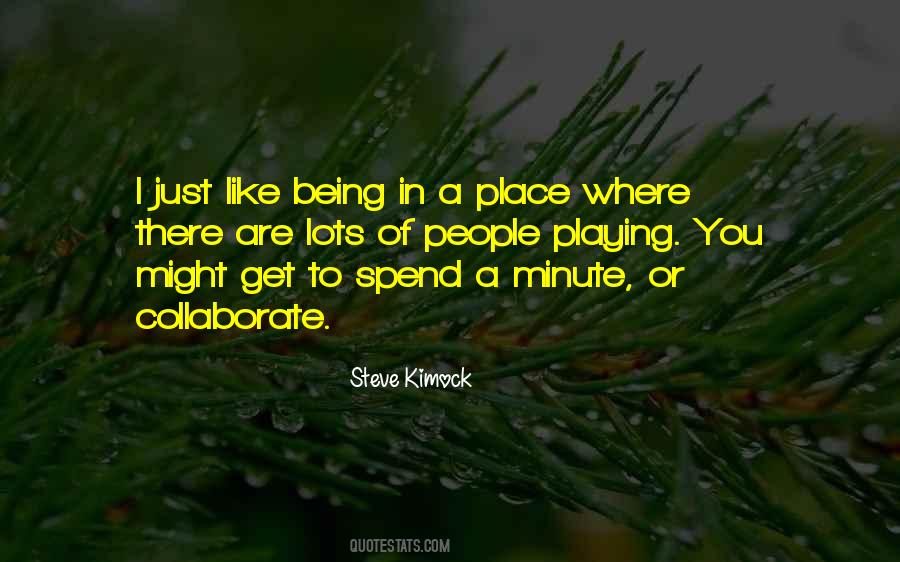Steve Kimock Quotes #1799835