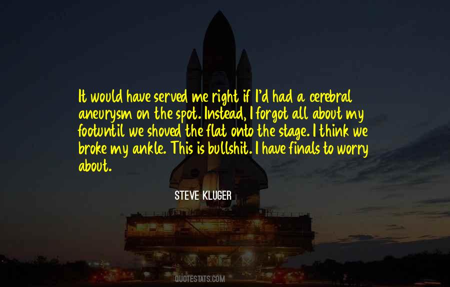 Steve Kluger Quotes #1378333