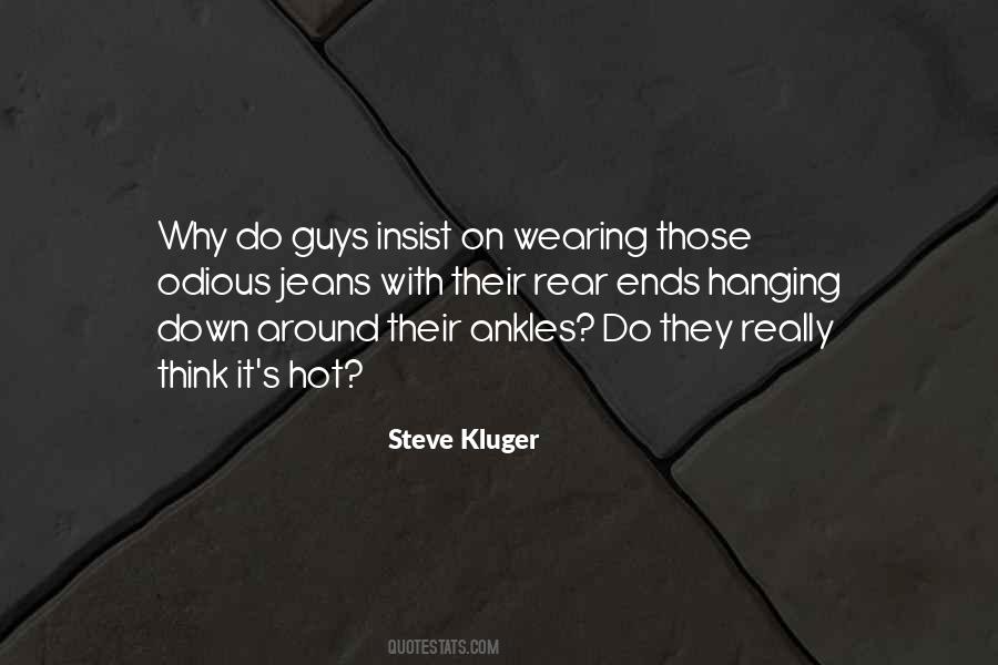 Steve Kluger Quotes #176012