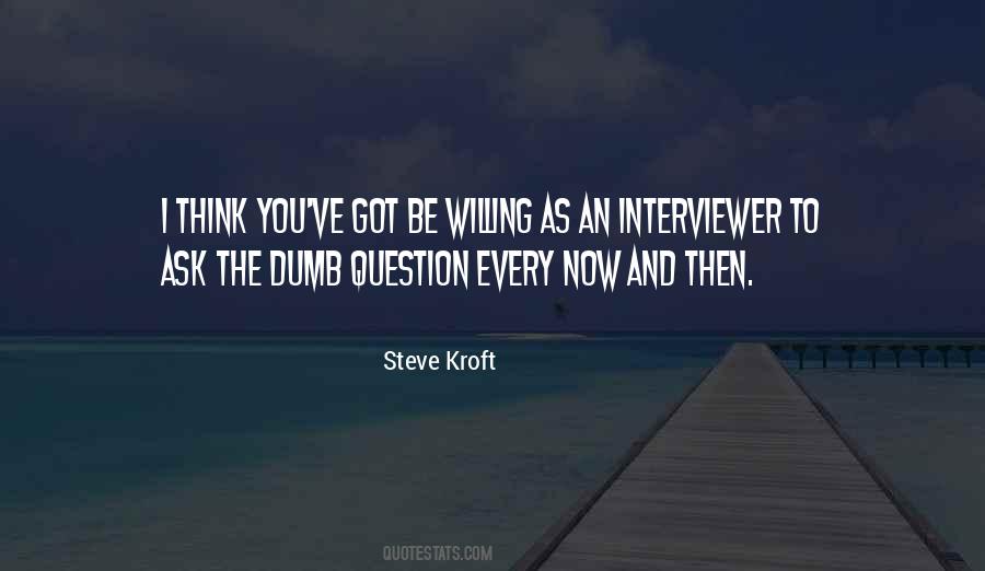 Steve Kroft Quotes #98855