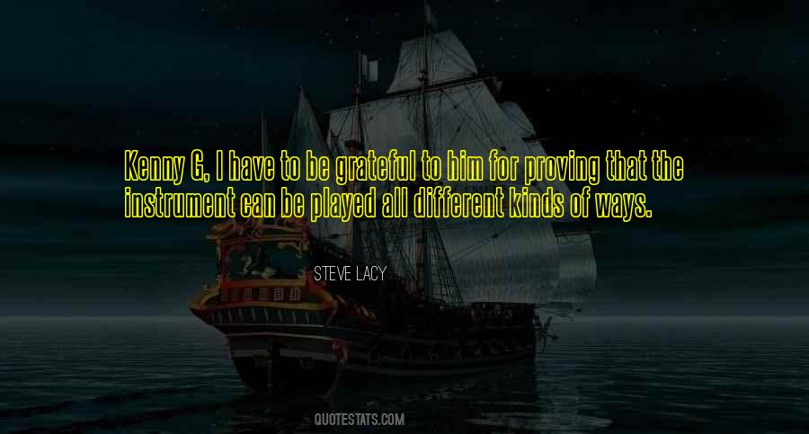 Steve Lacy Quotes #1389153