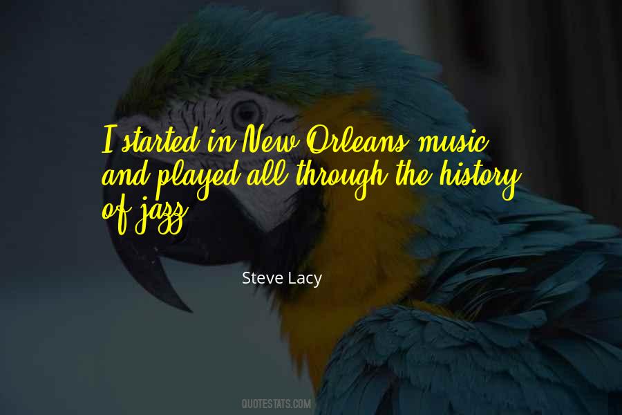 Steve Lacy Quotes #1736971