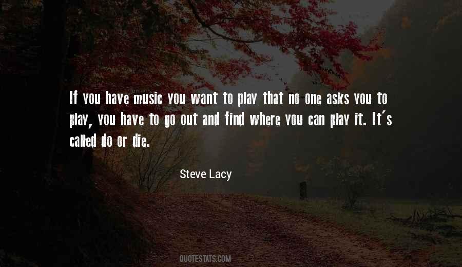 Steve Lacy Quotes #188392