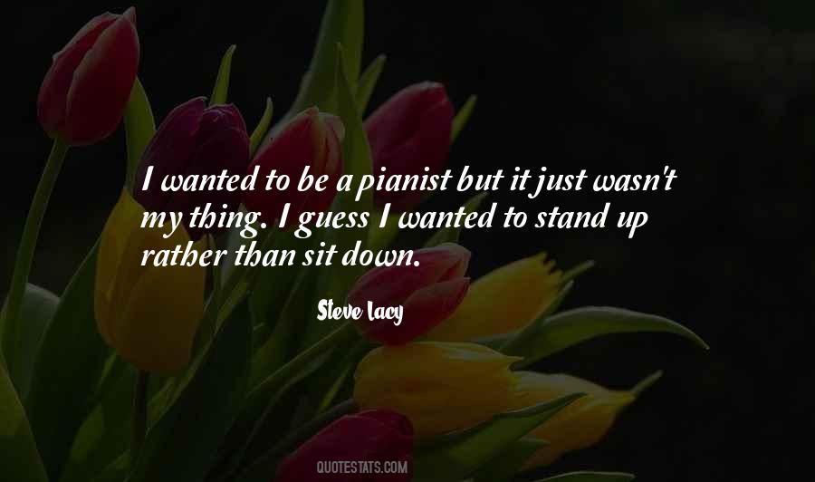 Steve Lacy Quotes #261252