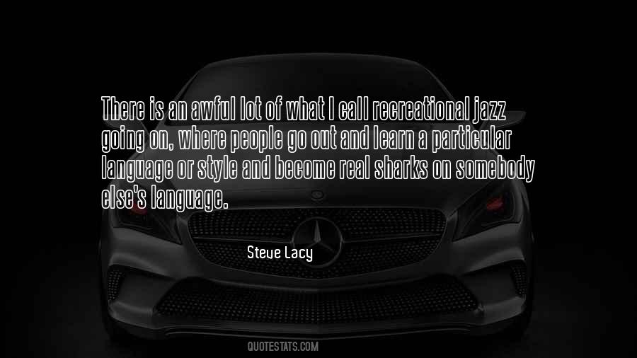 Steve Lacy Quotes #784642