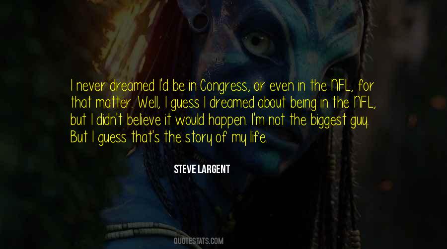 Steve Largent Quotes #1434811