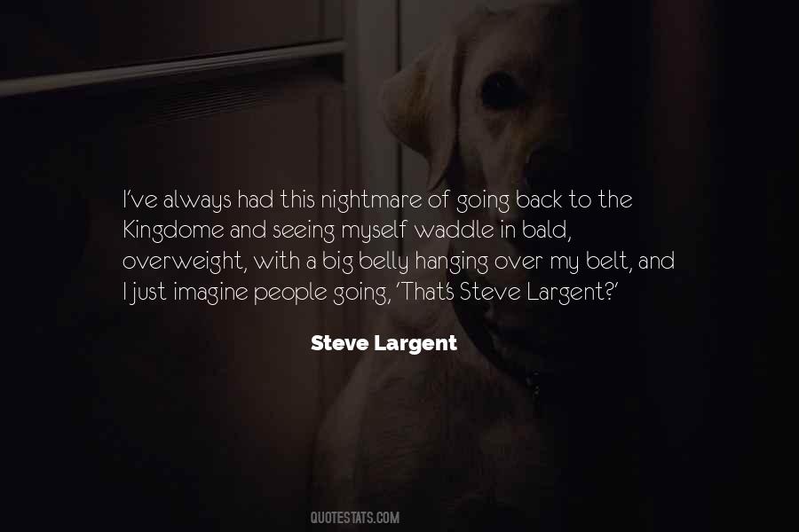 Steve Largent Quotes #1841510