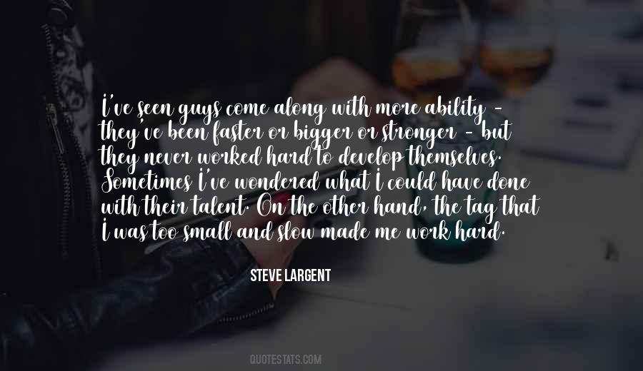 Steve Largent Quotes #695242