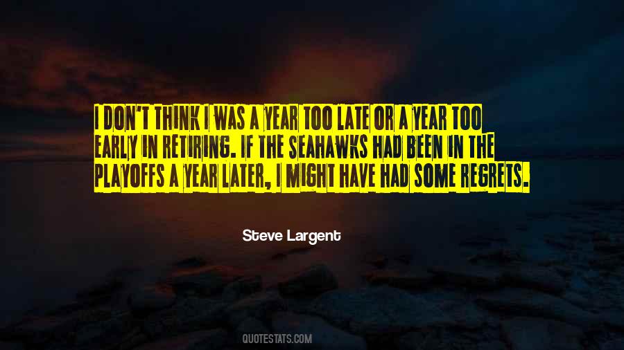Steve Largent Quotes #830359