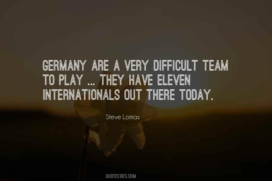 Steve Lomas Quotes #1559708