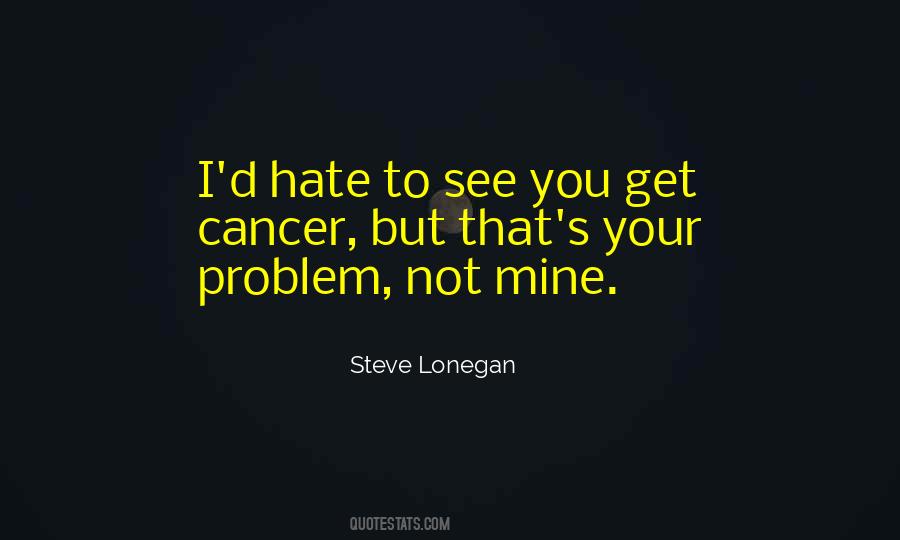 Steve Lonegan Quotes #1816864