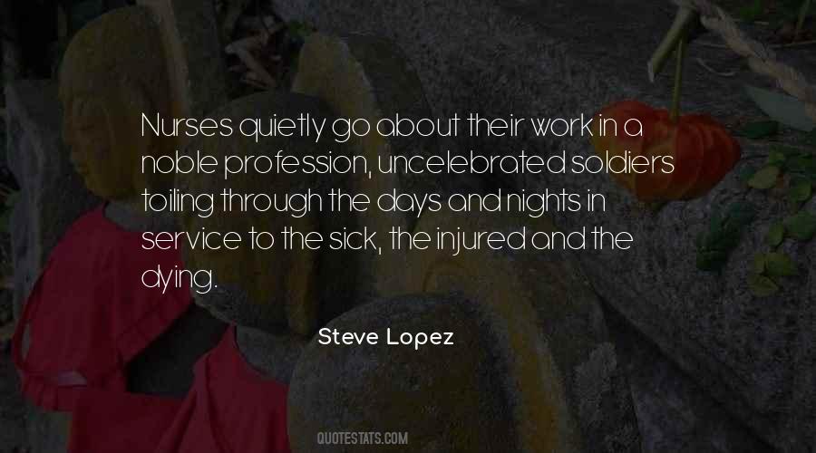 Steve Lopez Quotes #1798510