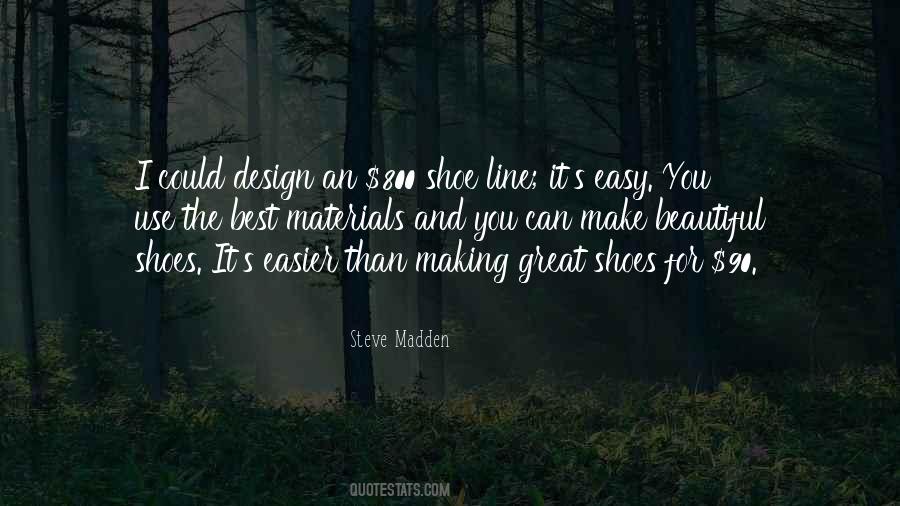 Steve Madden Quotes #31372