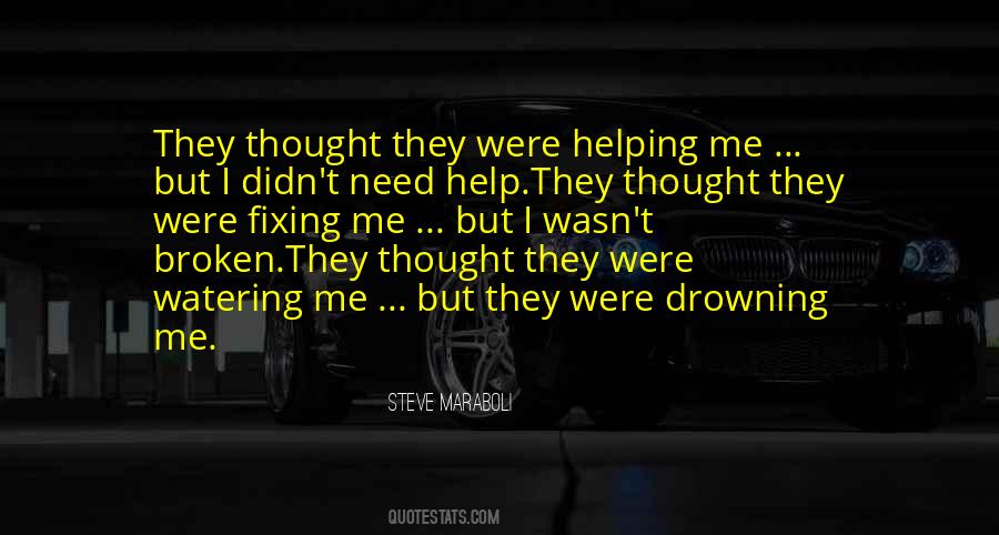 Steve Maraboli Quotes #1624608