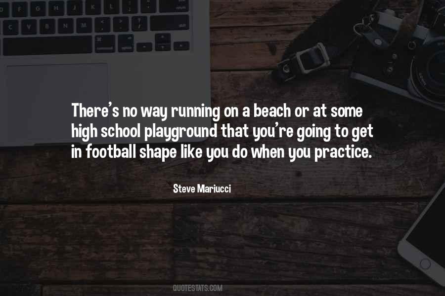 Steve Mariucci Quotes #1710077