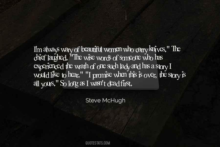 Steve McHugh Quotes #254795