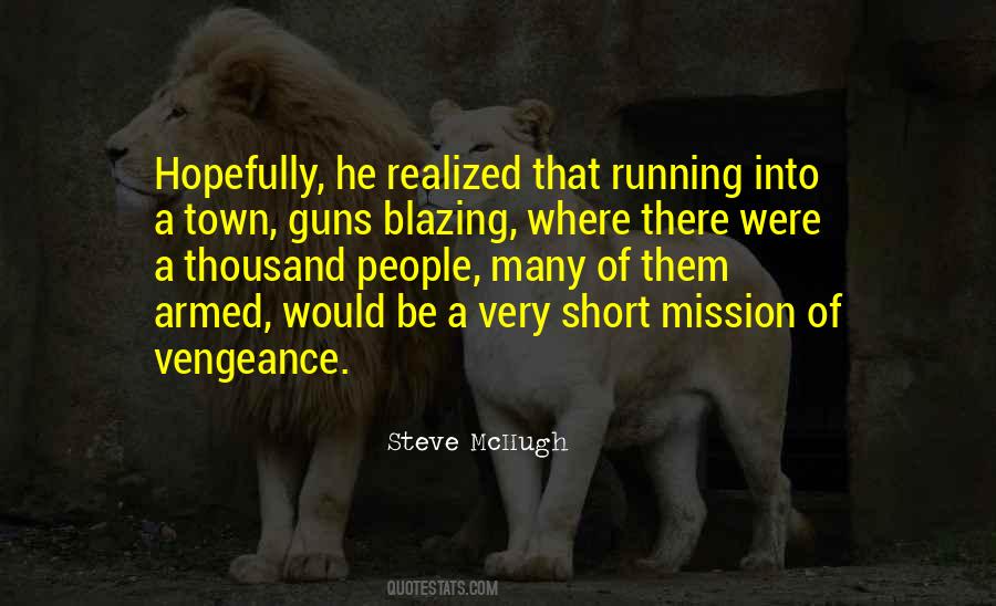 Steve McHugh Quotes #310156