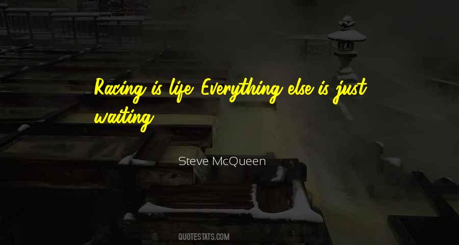 Steve McQueen Quotes #325939