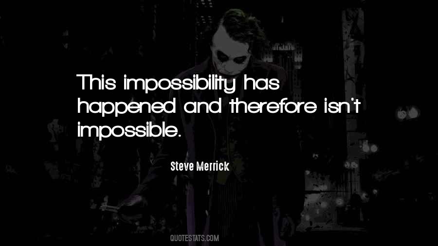 Steve Merrick Quotes #1228681